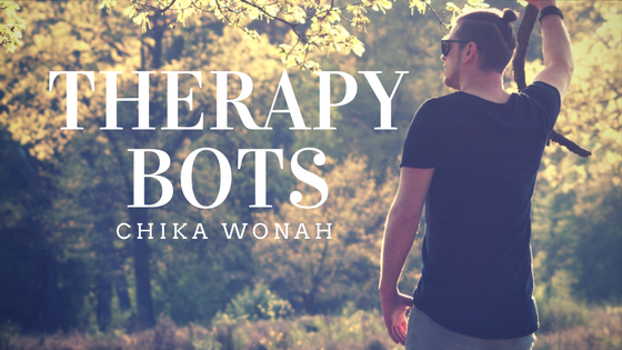 Chika Wonah Therapy Bots